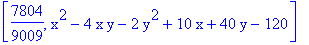 [7804/9009, x^2-4*x*y-2*y^2+10*x+40*y-120]